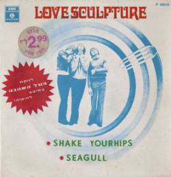 Love Sculpture : Shake Your Hips
